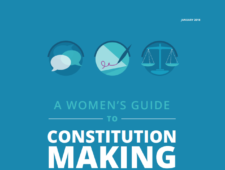 A Women’s Guide to Constitution Making A Women’s Guide to Constitution Making